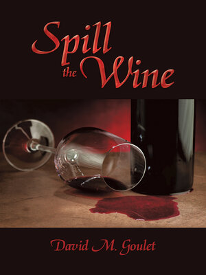 cover image of Spill the Wine